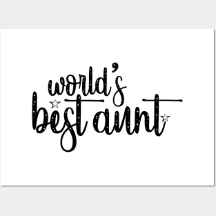 World's Best Aunt Posters and Art